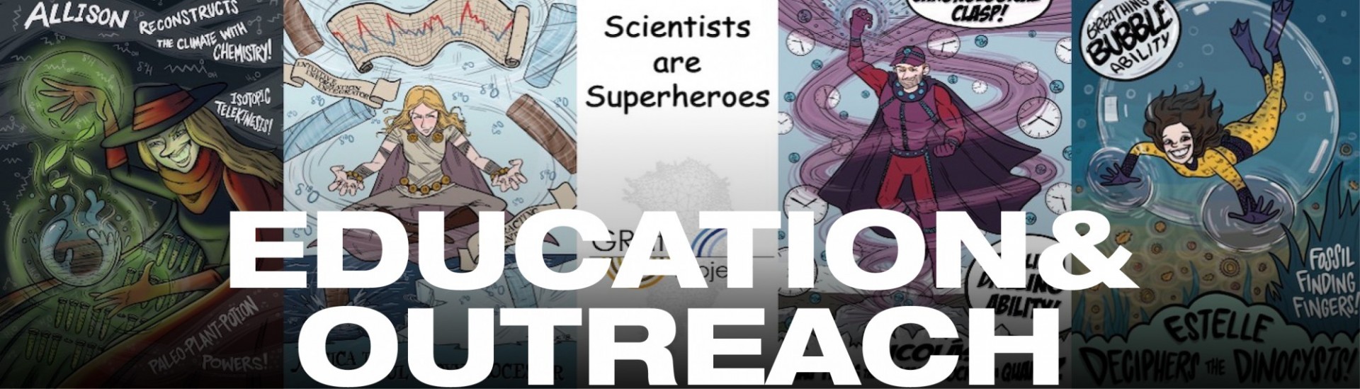 Scientists are Superheroes Cards - Education & Outreach